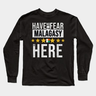 Have No Fear The Malagasy Is Here - Gift for Malagasy From Madagascar Long Sleeve T-Shirt